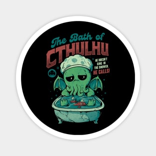 The Bath of Cthulhu - Funny Horror Monster Gift Magnet